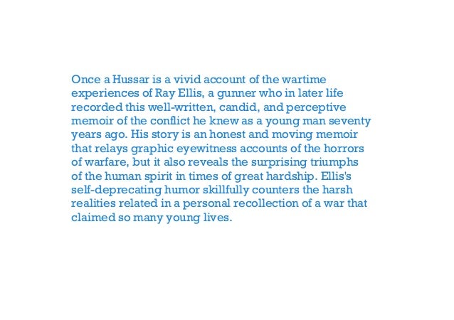 Once a Hussar: A Memoir of Battle, Capture and Escape in the Second World War